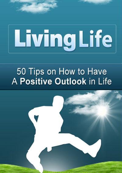 Positive Thoughts, Better Life