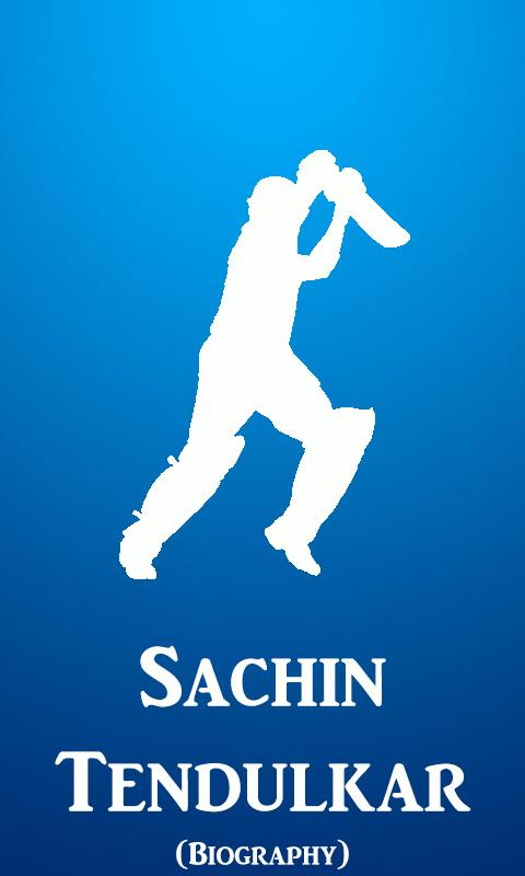 Sachin Tendulkar(Biography)