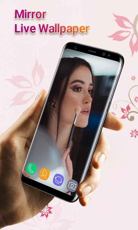 Mirror Live Wallpaper