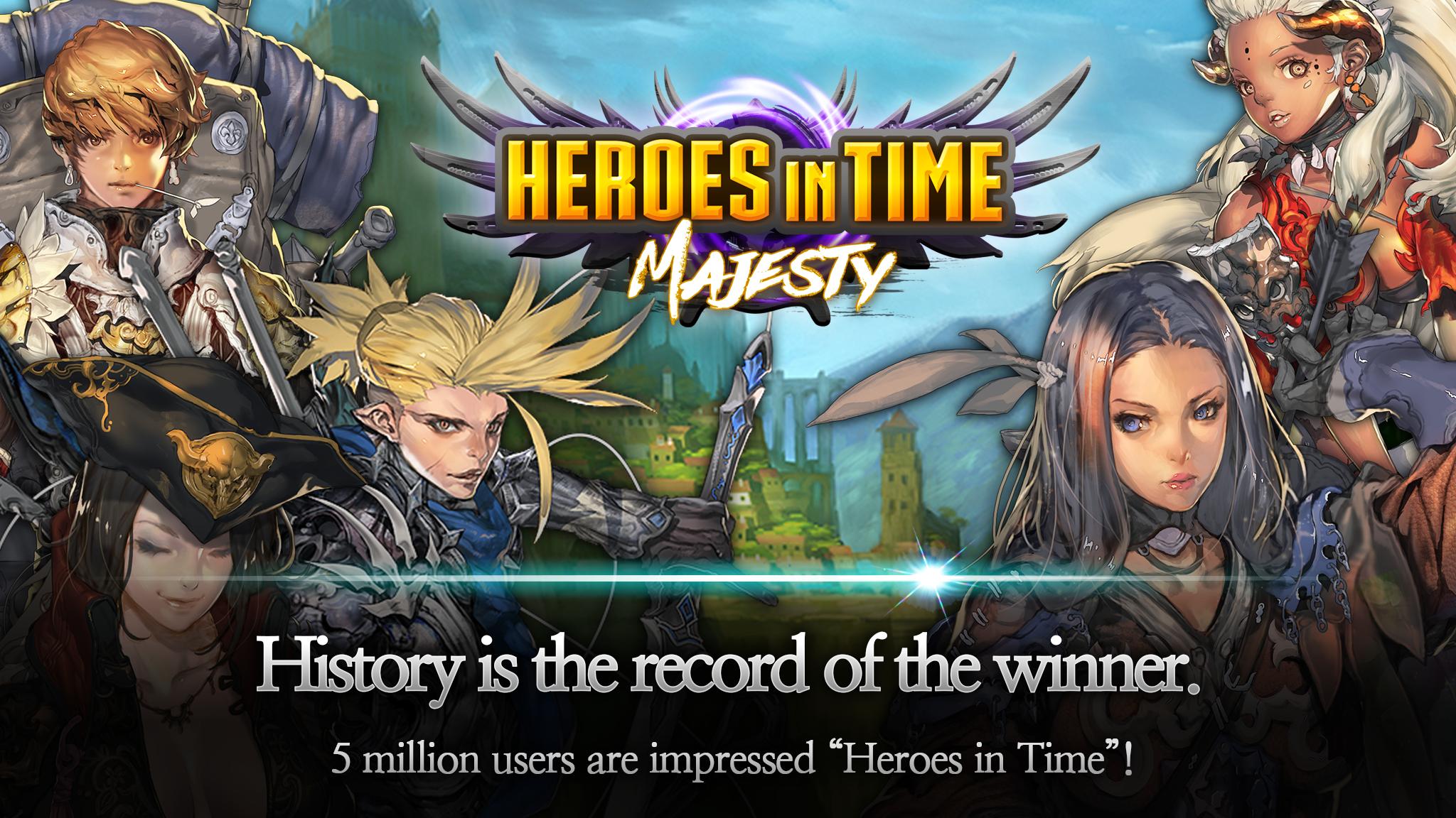 HEROES IN TIME : MAJESTY
