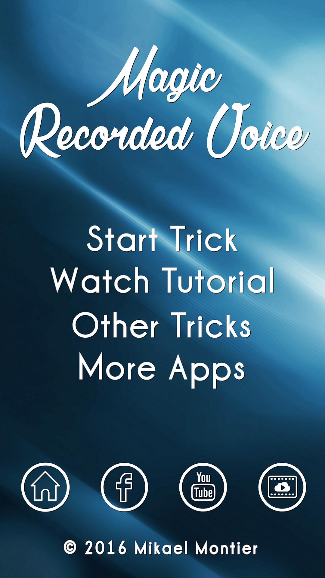 Magic Recorded Voice