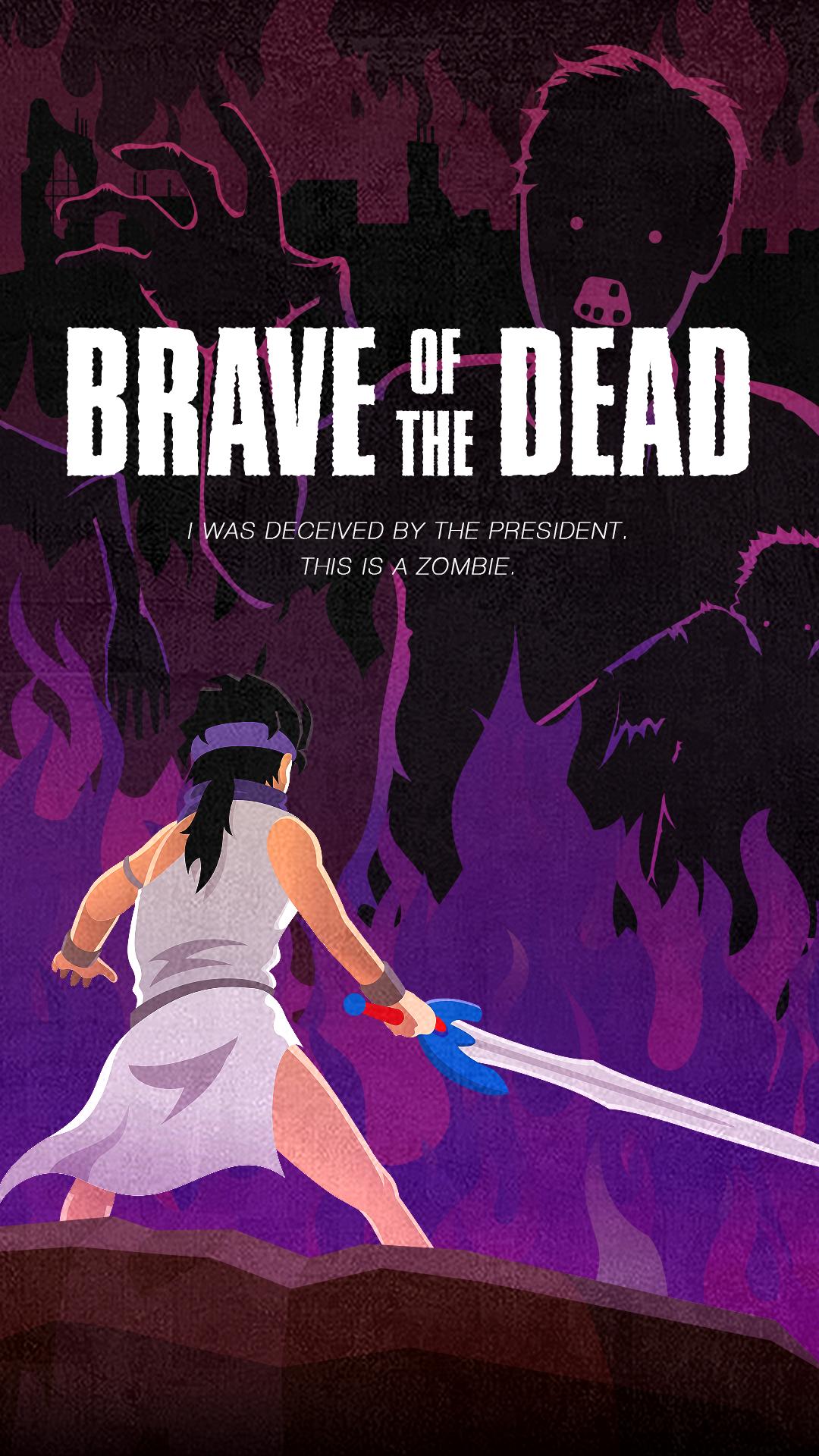 BRAVE OF THE DEAD
