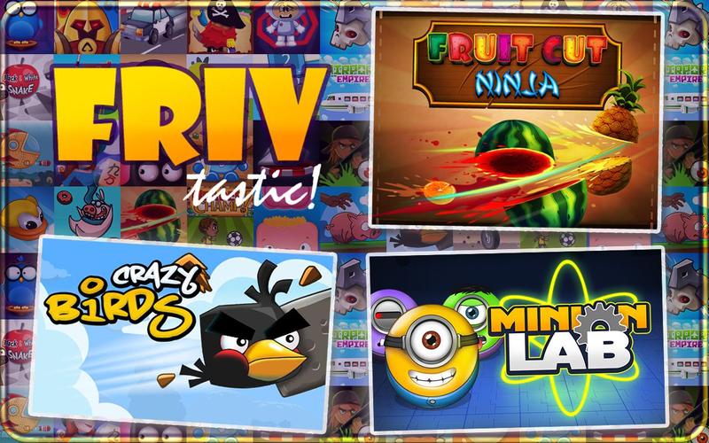 FRIV-Tastic Games!